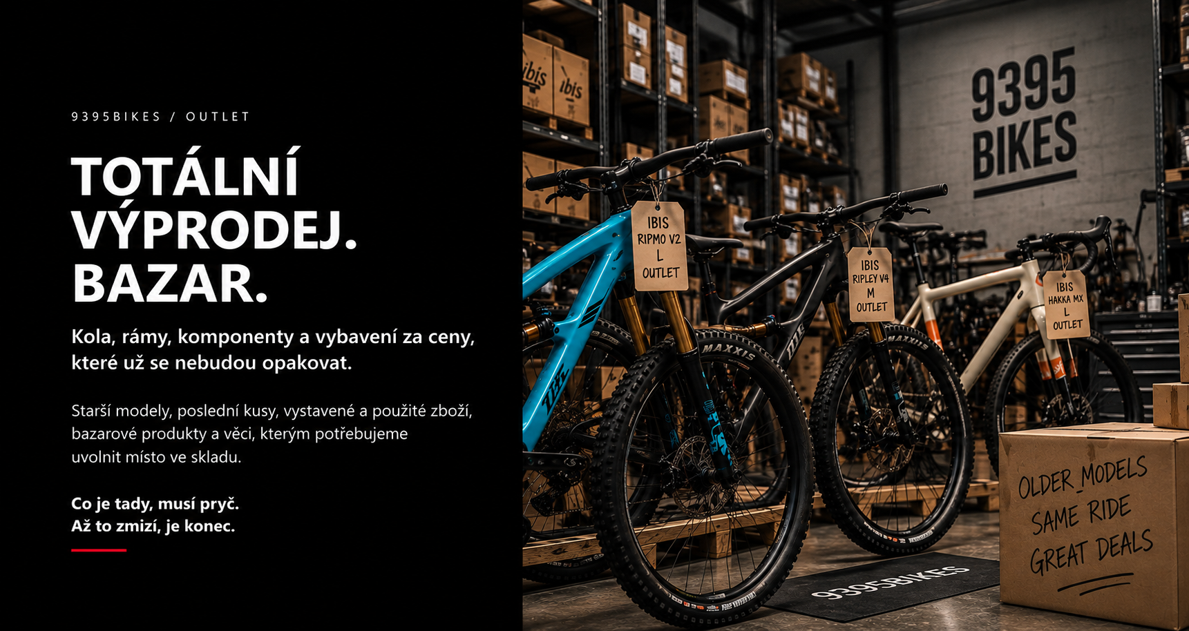 9395BIKES – Outlet, totální výprodej a bazar